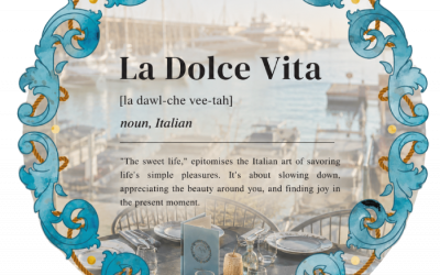 La Dolce Vita: Lo Stile di Vita Italiano | Velissima
